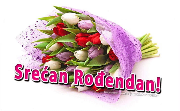 Srećan Rođendan! - Čestitke, Slike i Poruke za Rođendan