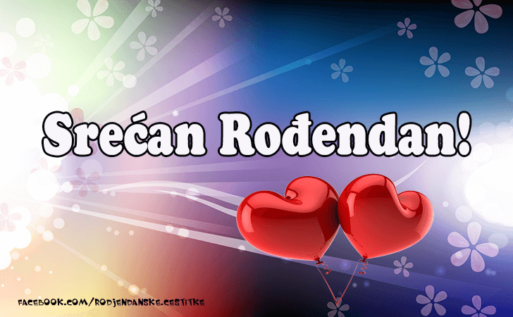Srecan Rodjendan! - Čestitke, Slike i Poruke za Rođendan