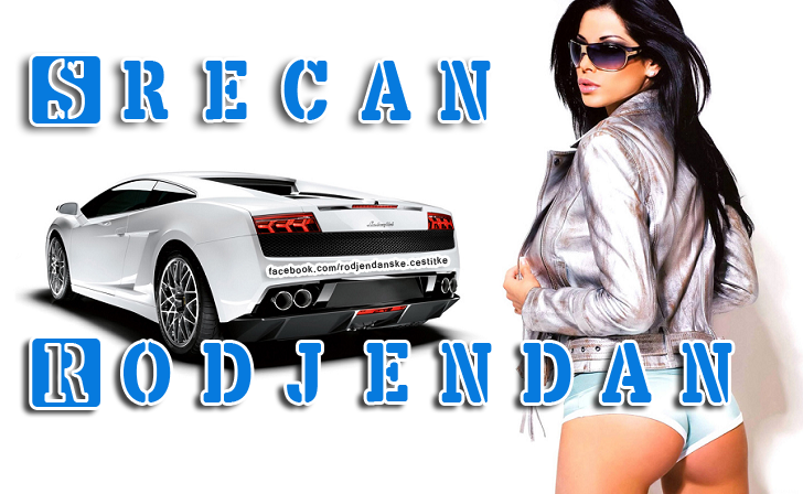 Srecan rodjendan - Čestitke, Slike i Poruke za Rođendan