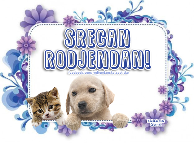 Srecan rodjendan - Čestitke, Slike i Poruke za Rođendan