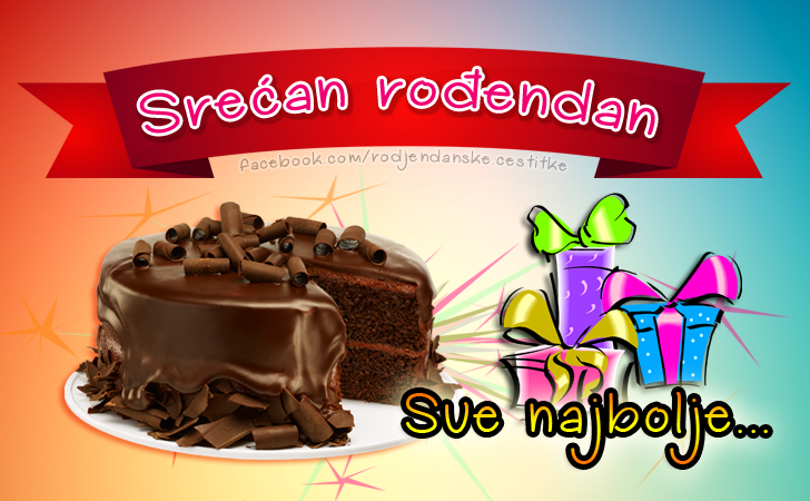 Srećan rođendan | Sve najbolje... - Čestitke, Slike i Poruke za Rođendan